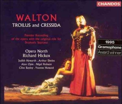 Walton:Troilus and Cressida Opera I - (Import CD)