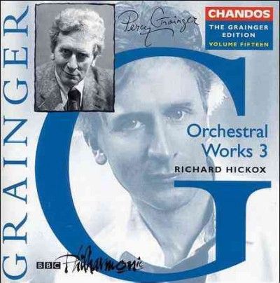 Grainger:Orchestral Works 3 - (Import CD)