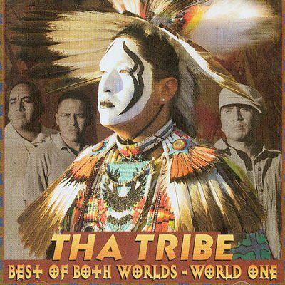 Tha Tribe - Best Of Both Worlds: World One (CD)