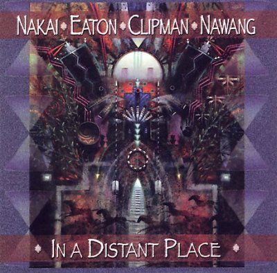 R. Carlos Nakai - In A Distant Place (CD)