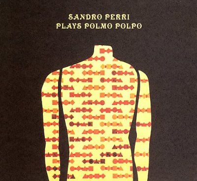 Sandro Perri - Plays Polmo Polpo (CD)
