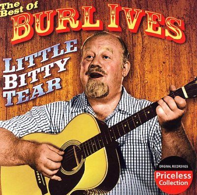 Best of Burl Ives:Little Bitty Tear - (Import CD)