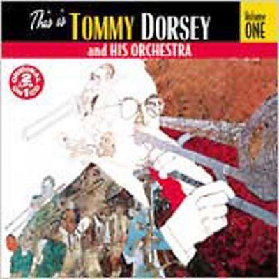 This is Tommy Dorsey and His-Volume 1 - (Import CD)