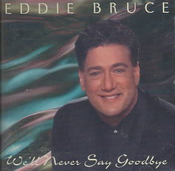 We'll Never Say Goodbye - (Import CD)