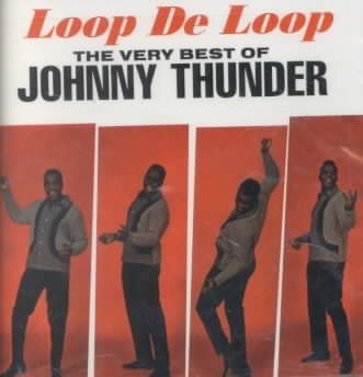 Loop De Loop/Very Best of Johnny Thun - (Import CD)