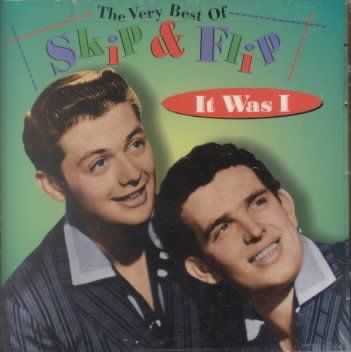 It Was I/Very Best of Skip &amp; Flip - (Import CD)