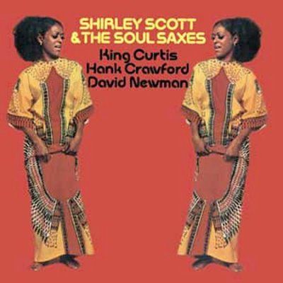 Shirley Scott &amp; the Soul Saxes - (Import CD)