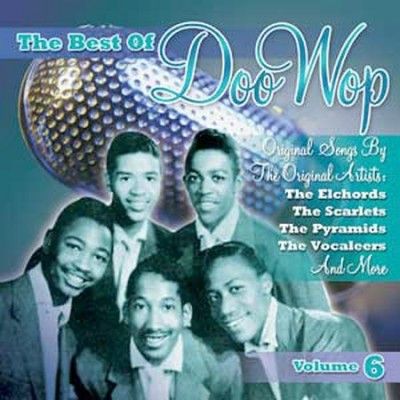 The Best of Doo Wop-Volume 6 - (Import CD)