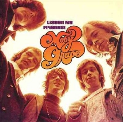 Listen My Friends:Best of Moby Grape - (Import CD)