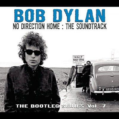 Bob Dylan - No Direction Home: Soundtrack (boot V7 (CD)