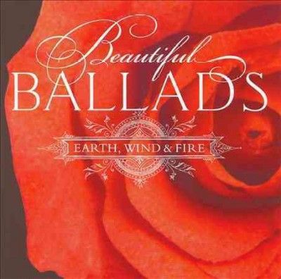 Wind &amp; Fire Earth - Beautiful Ballads (CD)