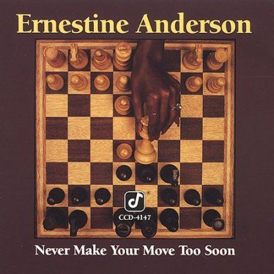 Ernestine Anderson - Never Make Your Move Too Soon (CD)