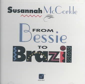 Susannah Mccorkle - From Bessie To Brazil (CD)