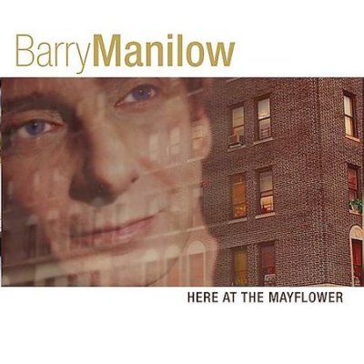 Barry Manilow - Here At The Mayflower (CD)