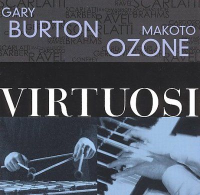 Gary/ozone Burton - Virtuosi (CD)