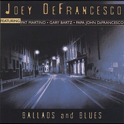 Joey Defrancesco - Ballads And Blues (CD)