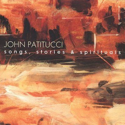 John Patitucci - Songs Stories &amp; Spirituals (CD)