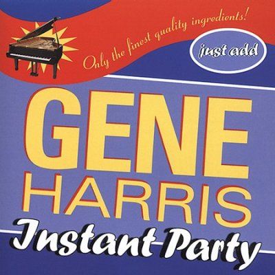 Gene Harris - Instant Party (CD)