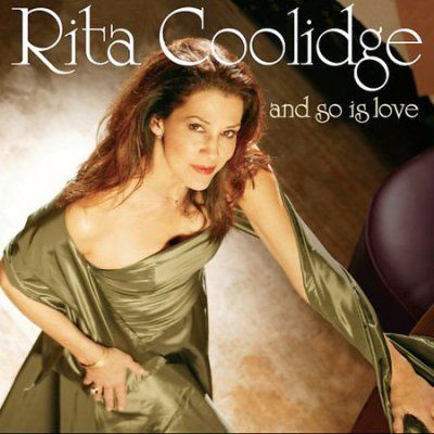 Rita Coolidge - And So Is Love (CD)