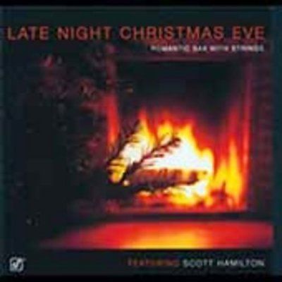 Scott Hamilton - Late Night Christmas Eve (CD)