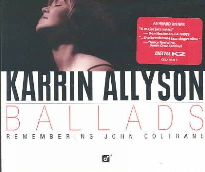 Karrin Allyson - Ballads - Remembering John Coltrane (CD)