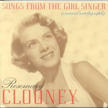 Rosemary Clooney - Songs From The Girl Singer - A Musical (CD)