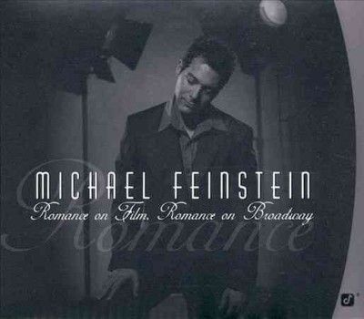 Michael Feinstein - Romance On Film Romance On Broadway (CD)