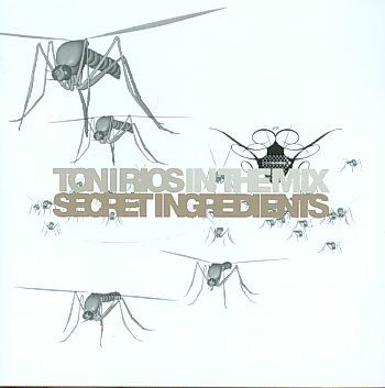 Toni Rios - In The Mix: Secret Ingredients (CD)