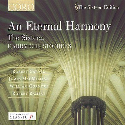 Christophers/sixteen - Eternal Harmony (CD)