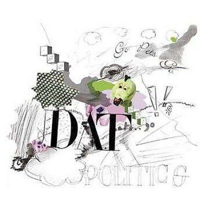 Dat Politics - Go Pets Go (CD)