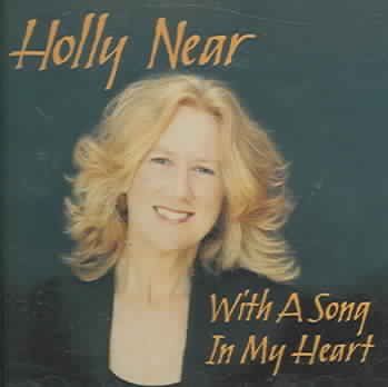 Holly Near - With A Song In My Heart (CD)