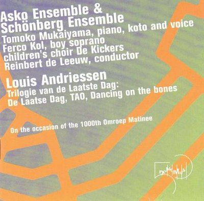 Schoenberg Ensemble - Andriessen: Trilogie Van De Laatste Da (CD)