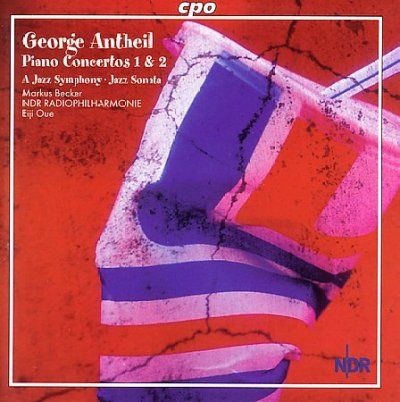 Markus Becker - Antheil: Piano Concertos 1 &amp; 2 (CD)