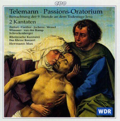 Zadori/wessel/van De - Telemann: Passion Oratorio/2 Cantatas (CD)