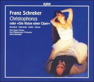 Kiel Philharmonic Or - Schreker: Christophorus (CD)