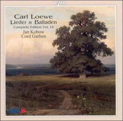 C Jan/garben Kobow - Loewe: Lieder &amp; Balladen Volume 18 (CD)