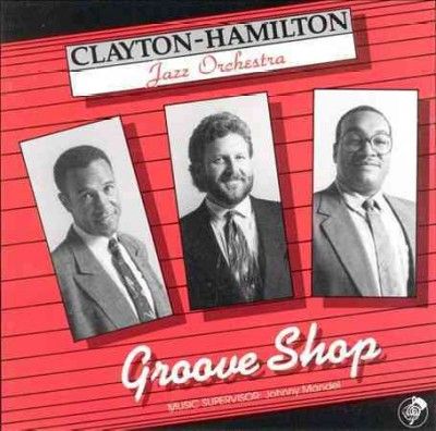 Clayton - Hamilton Jaz - Groove Shop (CD)