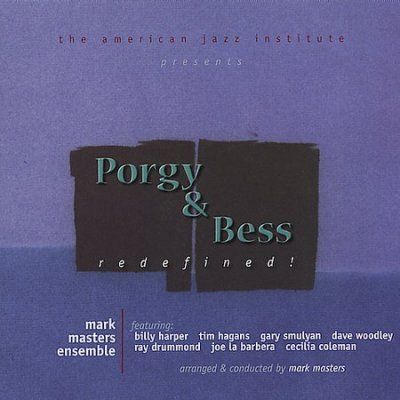 Mark Masters - Porgy &amp; Bess Refined (CD)