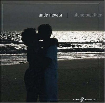 Andy Nevala - Alone Together (CD)