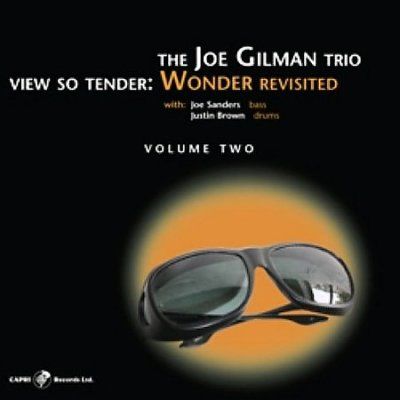 Joe Gilman - View So Tender: Wonder Revisited Vol. (CD)