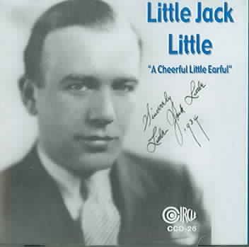 Little Jack Little - Cheerful Little Earful (CD)