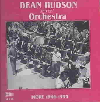 Dean &amp; Orch. Hudson - More 1944 - 50 (CD)