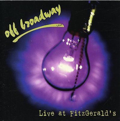 Off Broadway Usa - Live In Chicago At Fitgerald's (CD)