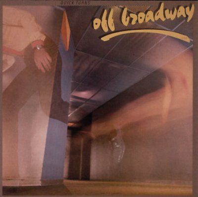 Off Broadway - Quick Turns (CD)