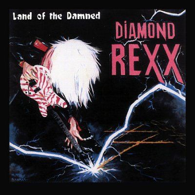 Diamond Rexx - Land Of The Dammed (CD)