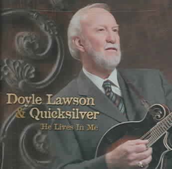 Doyle Lawson - He Lives In Me (CD)