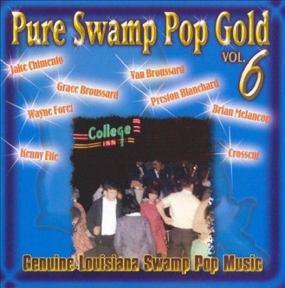 Various - Pure Swamp Pop: Vol 6 (CD)