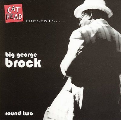 Big George Brock - Round Two (CD)