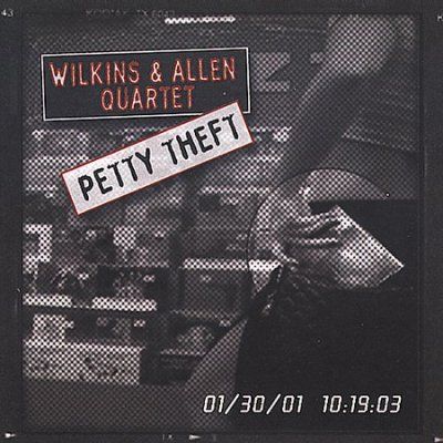 Wilkins/allen - Petty Theft (CD)