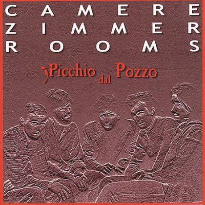 Picchio Dal Pozzo - Camere Zimmer Rooms (CD)